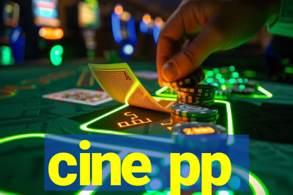 cine pp